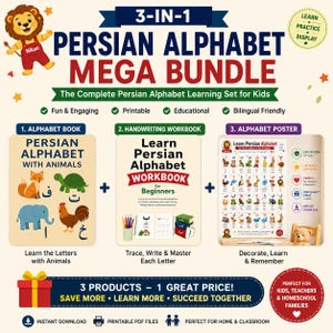 May include: A 3-in-1 Persian Alphabet Mega Bundle educational set featuring an alphabet book with animal illustrations, a handwriting workbook for beginners, and an alphabet poster. The bundle includes colorful graphics, Persian characters, and English text.