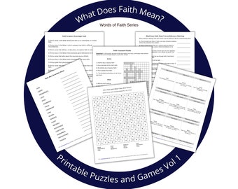 Printable Bible Games Set | Faith Puzzles and Games Vol 1 | What Does Faith Mean? | Words of Faith Series | PDF, Letter size (8.5x11) |