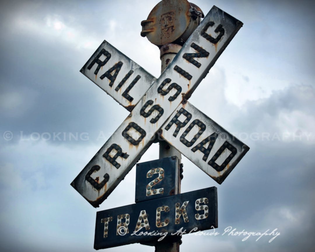 Railroad Art, Train Crossing Art Photo, Old Railroad Crossing Sign