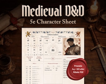 May include: A Medieval D&D 5e character sheet with the text "Medieval D&D" at the top. The sheet includes character stats, skills, and a portrait. A red wax seal with the text "Printable A4 + US Letter Fillable PDF" is in the lower right.