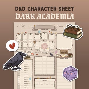 May include: A D&D character sheet with the text "D&D CHARACTER SHEET DARK ACADEMIA". The sheet has spaces for character stats, combat details, and equipment. Decorative stickers include a raven, a heart, books with glasses, and a purple die.