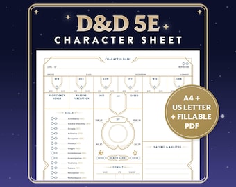 May include: A character sheet for D&D 5E, featuring a detailed layout for tracking stats, skills, and abilities. The sheet includes sections for character name, class, and various attributes. The design includes the text "A4 + US LETTER + FILLABLE PDF".