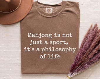 Comfort Colors® Mahj Saying Shirt, Funny Mahjong Tee, Gift for Mahjong Enthusiast, Mahjong T-shirt, Mahjong Gifts, Mahjong Player Shirt