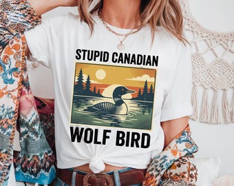 Stupid Canadian Wolf Bird Comfort Colors Shirt,Hockey Romance LGBT Fan Gift,Heated But Devoted Movie Tee,Hockey Rival Meme Enemies to Lovers