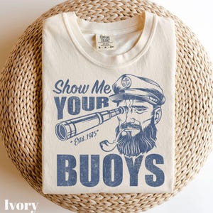 Custom Pontoon Captain Shirt for Dad, Show Me Your Buoys Tee, Pontoon Gift for Men, Pontoon Papa, Pontoon Boat Tee, Dad The Man The Myth Tee image 5