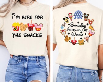 Comfort Colors® I'm Here For The Snacks Shirt, Snacking Around the World, Family Matching Shirt, Food Beer Shirts, Disney Snacks Tee