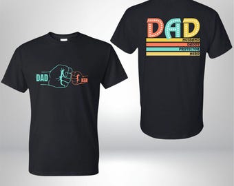 Custom Fist Bump Dad Two-Sided Shirt, Dad Shirt With Names, Father's Day Gift, New Dad Shirt, New Dad Gift, Personalized Daddy Fist Bump Tee
