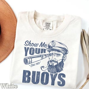Custom Pontoon Captain Shirt for Dad, Show Me Your Buoys Tee, Pontoon Gift for Men, Pontoon Papa, Pontoon Boat Tee, Dad The Man The Myth Tee image 4