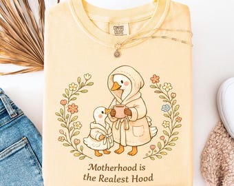 Funny Mom Shirt Comfort Colors, Silly Mom Goose, Motherhood is the Realest Hood Tee, Mom Gift, Boho Retro Mama Shirt, Mothers Day T-Shirt