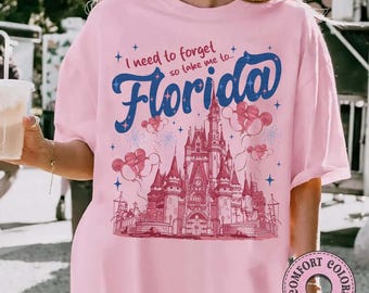 Comfort Colors Vintage I Need to Forget So Take Me to Florida Shirt, Magical Theme Park Shirt, Walt Disney World Family Vacation Tee