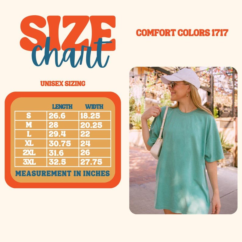 May include: A size chart for unisex t-shirts, with measurements in inches. The chart is in an orange and brown frame. The t-shirt is a light green color. The text "SIZE chart" is in orange and blue. The text "COMFORT COLORS 1717" is in orange.