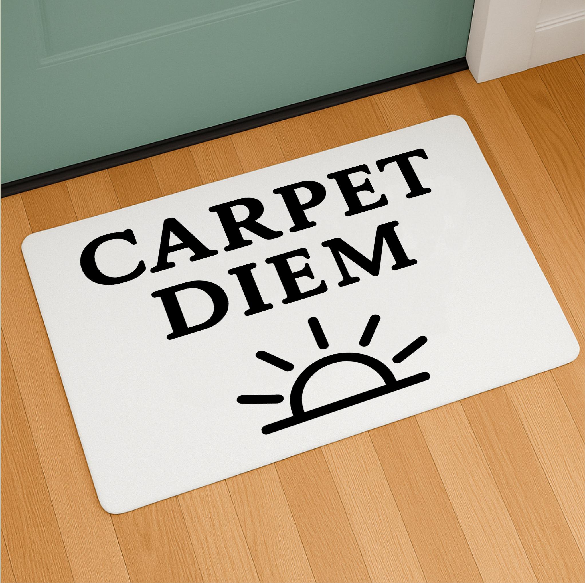Funny Doormat Carpet Diem White