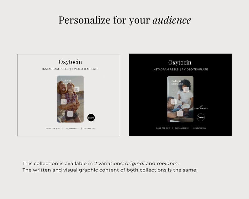 May include: A digital marketing template set titled Oxytocin Instagram Reels featuring two variations, original and melanin. The graphics display video placeholders, text overlays, and Canva branding, presented in both light and dark color schemes.