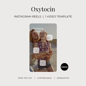 May include: A digital Instagram Reels video template titled Oxytocin featuring a grid of interactive text boxes over a photograph of two people embracing outdoors. The template includes the text Oxytocin stimulation and the Canva logo.