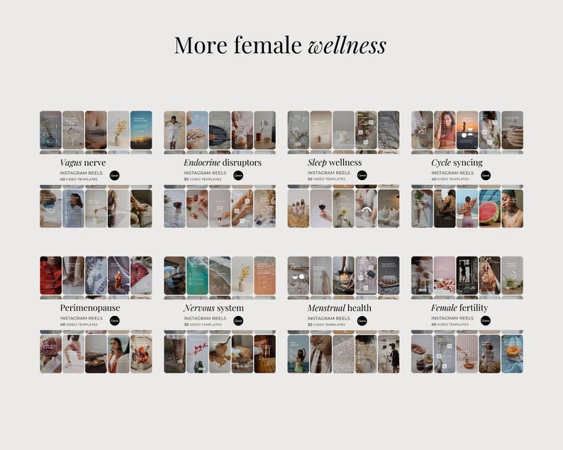 May include: A digital collection of Instagram Reels templates titled More female wellness, featuring eight categories including Vagus nerve, Endocrine disruptors, Sleep wellness, Cycle syncing, Perimenopause, Nervous system, Menstrual health, and Female fertility.