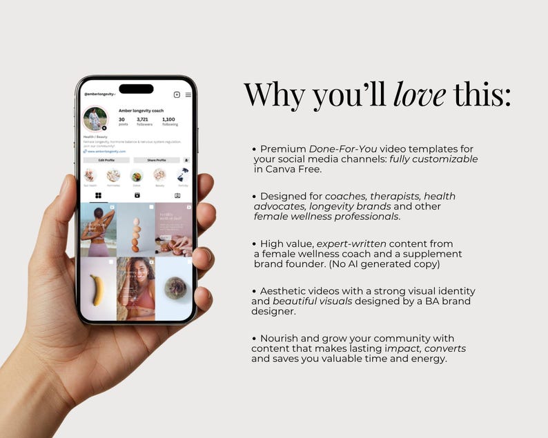 Op de afbeelding: Een smartphone met een Instagram-profielpagina met een raster van afbeeldingen in het thema welzijn, naast de tekst: Why you'll love this: Premium Done-For-You video templates for your social media channels: fully customizable in Canva Free.