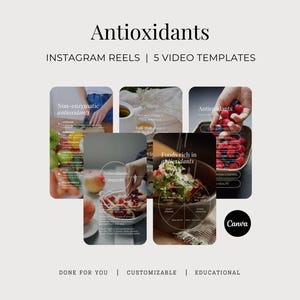 Può includere: Un design grafico con la parola "Antiossidanti" e il testo "INSTAGRAM REELS | 5 MODELLI VIDEO." L'immagine include diverse immagini più piccole con testo e immagini di cibo. Il logo Canva è visibile.