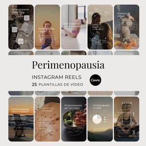 May include: A set of Instagram Reels templates titled "Perimenopausia", featuring images and text related to women's health, exercise, and nutrition. The templates are designed in a modern style, with the Canva logo visible.
