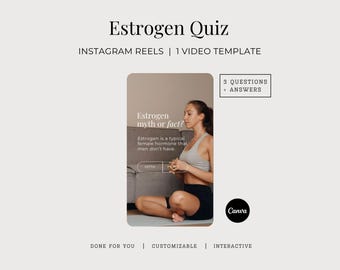 Estrogen Instagram Quiz Reel, Female Hormonal Balance Done For You Social Media Video, Endocrine Health Customizable Canva Template