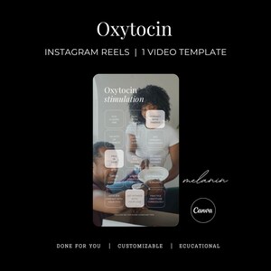 May include: A digital template for Instagram Reels titled Oxytocin, featuring a grid of text boxes over a photograph of two people. The design includes the text Oxytocin stimulation, the word melanin, and a Canva logo on a black background.