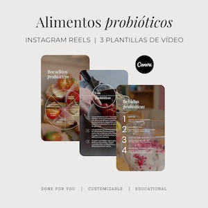 May include: A graphic design for Instagram Reels with the title "Alimentos probióticos" (Probiotic Foods). The design includes three templates with images of food and drinks, and the Canva logo. The text includes "Bocaditos probióticos" and "Bebidas probióticas".