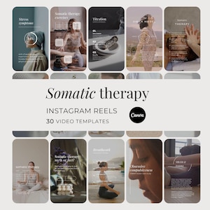 Puede incluir: Una colección de 30 plantillas de video para Instagram Reels sobre terapia somática, con paletas de colores suaves, diversas imágenes de bienestar y superposiciones de texto que incluyen títulos como Stress symptoms y Titration.
