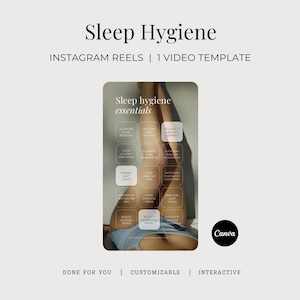 May include: A digital Instagram Reels video template titled Sleep Hygiene featuring a grid of text boxes with tips like Sleep hygiene essentials, Dimmed soft lights, and Reduce alcohol intake, displayed over a muted background image.