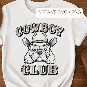 Cowboy Club French Bulldog SVG, Western Dog SVG, Cute Cowboy Hat Dog Clipart, Boho Western Pet Design, Dog Lover Cricut File, Cowboy SVG