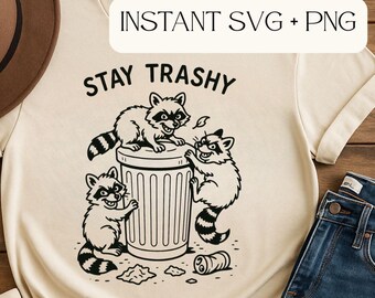 Stay Trashy SVG | Funny Raccoon Trash Can SVG | Cute Trash Panda Cut File for Cricut & Silhouette | Humor Animal SVG | Black Outline Clipart