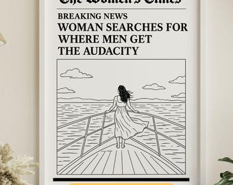 Breaking News SVG | Funny Newspaper Headline Cut File | Woman Searches for Where Men Get the Audacity | Feminist Humor Cricut & Silhouette