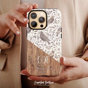 Christian Phone Case, Psalm 46:5 Inspirational Quote, Rustic Bird and Floral Design, Wood Grain Pattern, iPhone and Samsung Cover