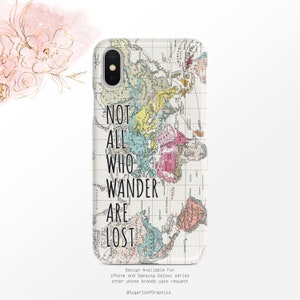 Quote Phone Case Not All Who Wander Are Lost iPhone Case  iPhone X Case iPhone XS Case iPhone XR Case iPhone XS Max Case Nf