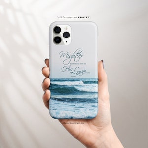 Bible Verse Phone Case Psalm 93:4 Mightier Than the Waves of the Sea Is His Love for You Blue Ocean Wave Scenery Bible Scripture Quote Cases