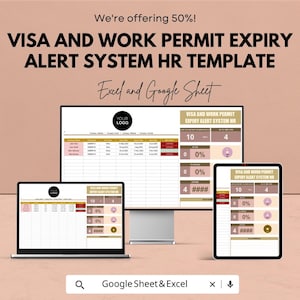 May include: A digital HR template for visa and work permit expiry alerts, displayed on a laptop, desktop monitor, and tablet. The template is designed for Excel and Google Sheets, with a logo placeholder and data fields.