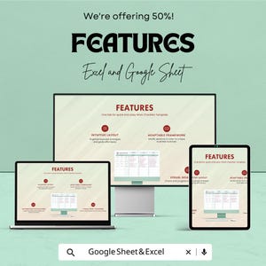 May include: An advertisement for Excel and Google Sheet features. The word "FEATURES" is displayed in large, bold text. The image shows a laptop, a desktop computer, and a tablet displaying the features. The text "We're offering 50%!" is at the top.