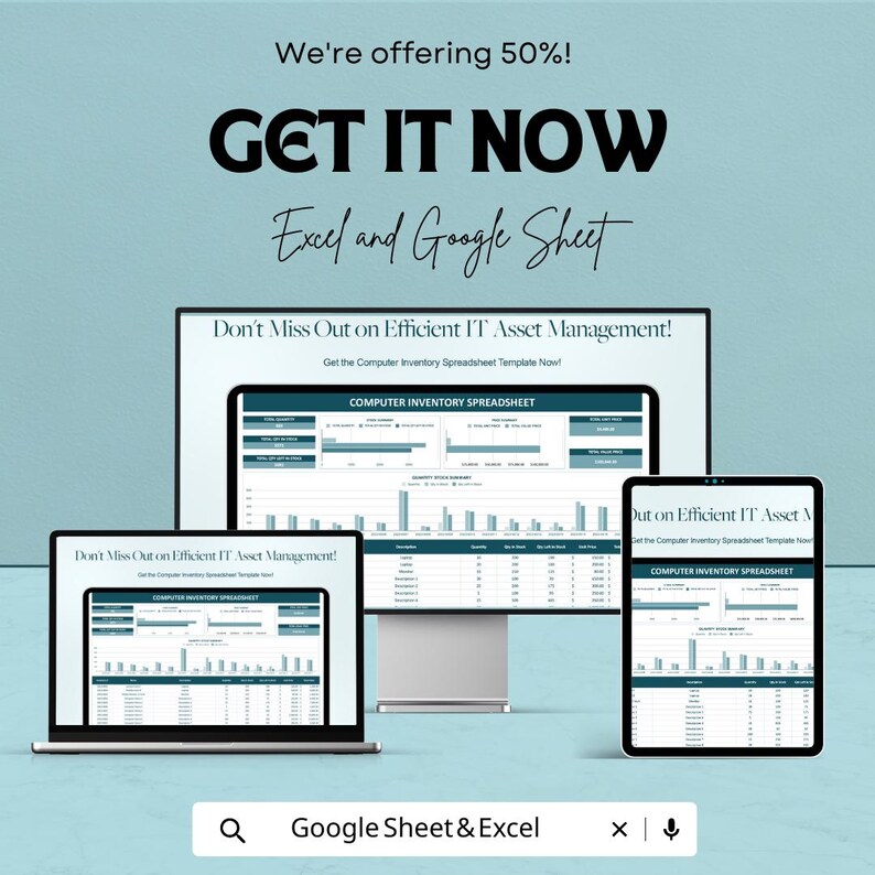 May include: An advertisement for a computer inventory spreadsheet, displayed on a laptop, desktop monitor, and tablet. The text reads "GET IT NOW" and "Excel and Google Sheet." The background is a light teal color.