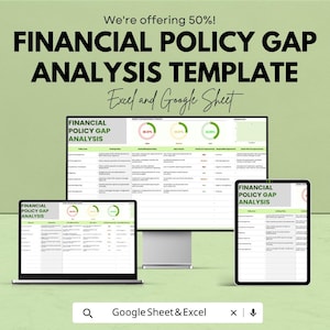 May include: A digital financial policy gap analysis template displayed on a desktop monitor, a laptop, and a tablet. The screen interface features data tables, progress charts, and the text Financial Policy Gap Analysis in Excel and Google Sheet.