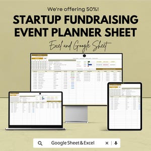 Könnte beinhalten: Werbebild für ein Startup-Fundraising-Event-Planungsblatt. Der Text lautet: "Wir bieten 50 %! STARTUP FUNDRAISING EVENT PLANNER SHEET Excel und Google Sheet." Das Bild zeigt einen Laptop, einen Desktop-Monitor und ein Tablet, auf denen der Planer angezeigt wird.