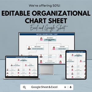 May include: An organizational chart sheet displayed on a laptop, desktop monitor, and tablet. The text reads "EDITABLE ORGANIZATIONAL CHART SHEET Excel and Google Sheet". The image shows a 50% off promotion.