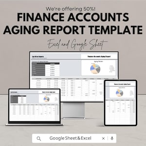 Peut inclure: Modèle numérique de rapport de vieillissement des comptes financiers affiché sur un ordinateur portable, un moniteur de bureau et une tablette. Le texte comprend "Finance Accounts Aging Report Template" et "Excel and Google Sheet". L'image montre également un diagramme circulaire et des tableaux de données.