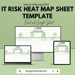 May include: A digital IT Risk Heat Map Sheet template displayed on a laptop, desktop monitor, and tablet. The template is for Excel and Google Sheets, with the text "IT RISK HEAT MAP SHEET TEMPLATE" at the top.