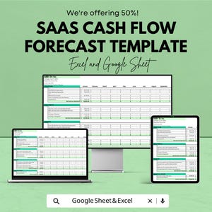 Könnte beinhalten: Digitales Marketing-Bild, das eine SaaS-Cashflow-Forecast-Vorlage bewirbt. Das Bild zeigt einen Computermonitor, einen Laptop und ein Tablet, die eine Tabelle anzeigen. Der Text auf dem Bild lautet: "We're offering 50%! SAAS CASH FLOW FORECAST TEMPLATE Excel and Google Sheet."