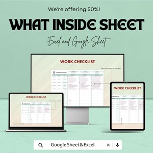 May include: An advertisement for a digital work checklist, displayed on a laptop, desktop monitor, and tablet. The text reads "WHAT INSIDE SHEET" and "Excel and Google Sheet." The background is a light green colour.