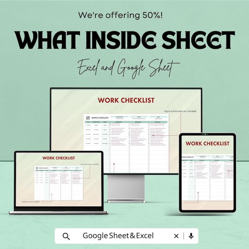 May include: An advertisement for a digital work checklist, displayed on a laptop, desktop monitor, and tablet. The text reads "WHAT INSIDE SHEET" and "Excel and Google Sheet." The background is a light green colour.