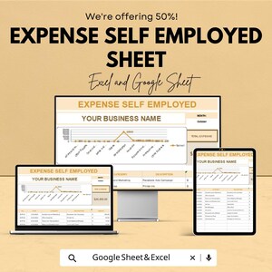Puede incluir: Un anuncio de una hoja de seguimiento de gastos para autónomos. La imagen muestra la hoja en una computadora portátil, un monitor de escritorio y una tableta. El texto dice "Expense Self Employed Sheet" y "Excel and Google Sheet".