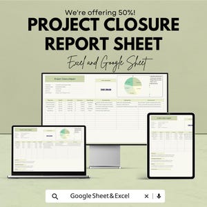 Puede incluir: Un anuncio de una hoja de informe de cierre de proyecto, que se muestra en una computadora portátil, un monitor de escritorio y una tableta. El texto dice "PROJECT CLOSURE REPORT SHEET" y "Excel and Google Sheet". La imagen también incluye el texto "We're offering 50%!"