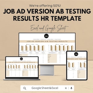 Op de afbeelding: Een digitaal sjabloon voor A/B-testresultaten van jobadvertenties, weergegeven op een laptop, desktopmonitor en tablet. De tekst bevat "We're offering 50%!" en "Excel and Google Sheet". Het sjabloon bevat grafieken en diagrammen.