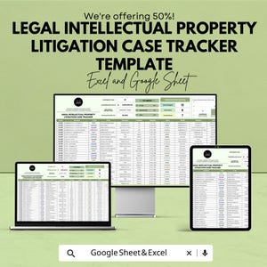 Puede incluir: Una visualización digital de una plantilla de Legal Intellectual Property Litigation Case Tracker, visible en una computadora portátil, un monitor de escritorio y una tableta. El texto "We're offering 50%!" está en la parte superior. La plantilla está diseñada para Excel y Google Sheets.