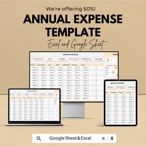 May include: Image of an annual expense template displayed on a laptop, desktop monitor, and tablet. The text reads "ANNUAL EXPENSE TEMPLATE" and "Excel and Google Sheet". The image also includes the text "We're offering 50%!"