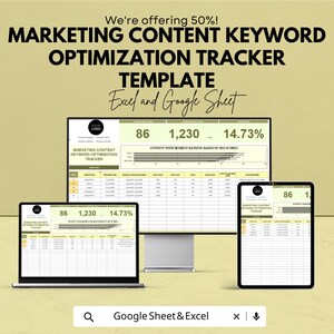 Può includere: Un modello di marketing digitale visualizzato su un laptop, un monitor desktop e un tablet. Il modello si intitola "Marketing Content Keyword Optimization Tracker" ed è progettato per l'uso con Excel e Google Sheets. L'immagine include il testo "We're offering 50%!"